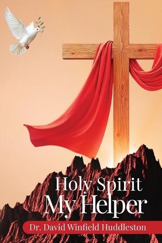 Holy Spirit My Helper