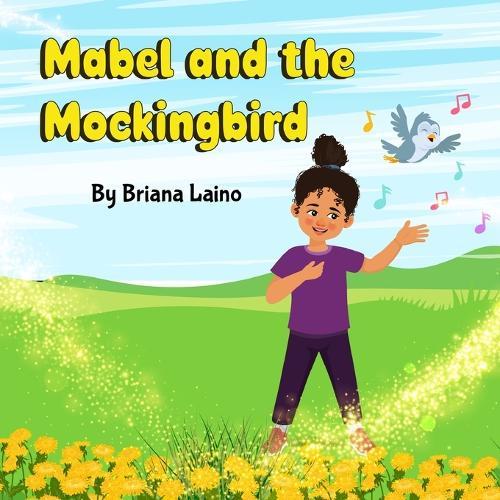 Mabel and the Mockingbird
