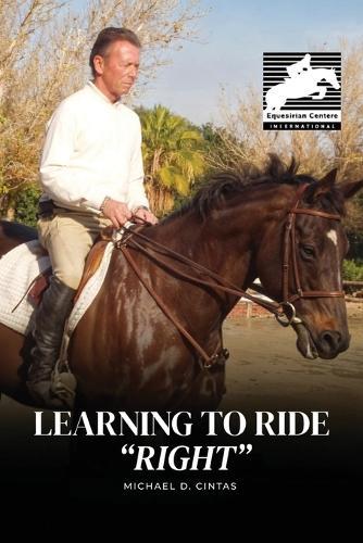 Learning to Ride ""RIGHT""