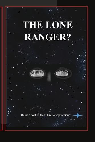 'The Lone Ranger