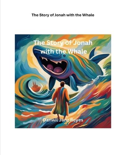 The Story of Jonah with the Whale