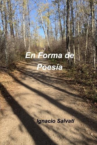 En Forma de Poesía: Primera Edición