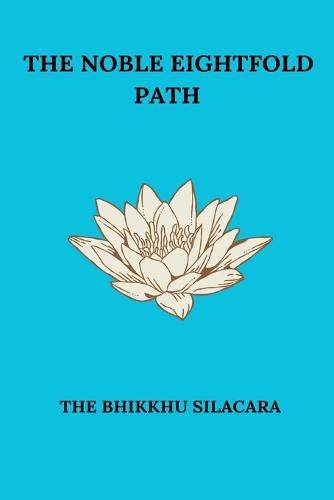 The Noble Eightfold Path