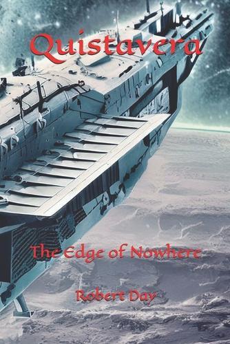 Quistavera: The Edge of Nowhere