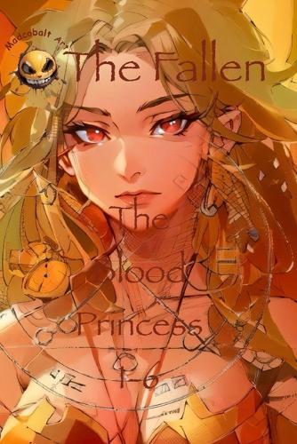 The Fallen: The Blood Princess saga