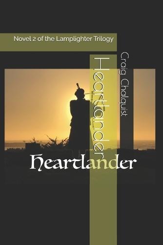 Heartlander: Novel 2 in the Assembling Terrania Cycle