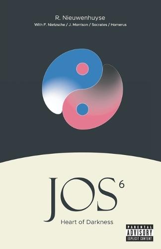 Jos 6 - Heart of Darkness