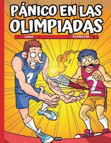 Pánico en las Olimpiadas: Cómic de Humor sobre el Deporte en los Juegos Olímpicos