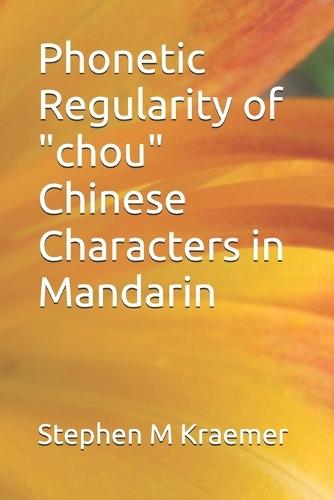 Phonetic Regularity of ""chou"" Chinese Characters in Mandarin