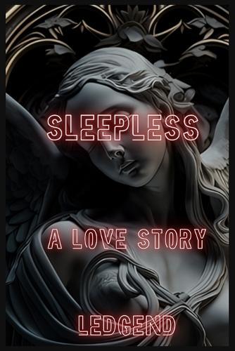 sleepless: a love story