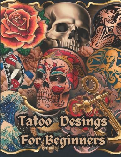 Tatoo Desings For Beginners.: Tattoo ideas for beginners, Tattoo Styles.