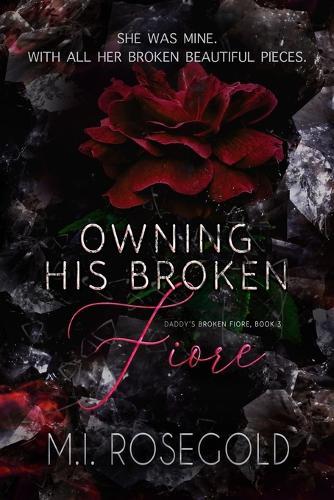Owning His Broken Fiore