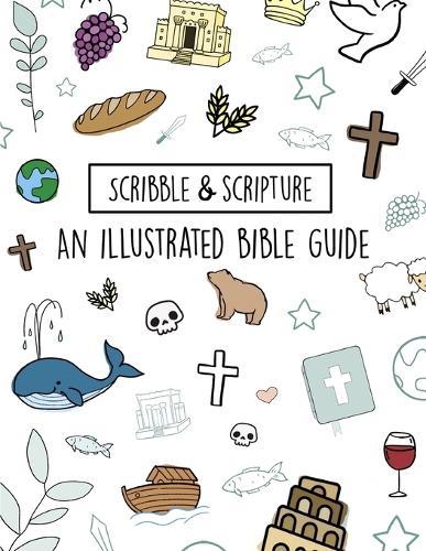 Scribble and Scripture: The Bible Made Simple