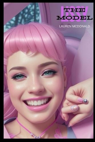 Lissy The Model: Inspiring Short Story/Picture Book