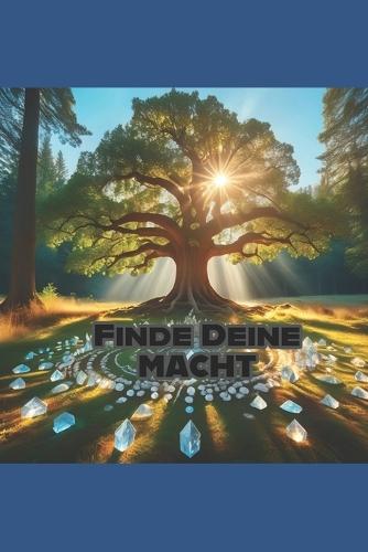Finde Deine Macht