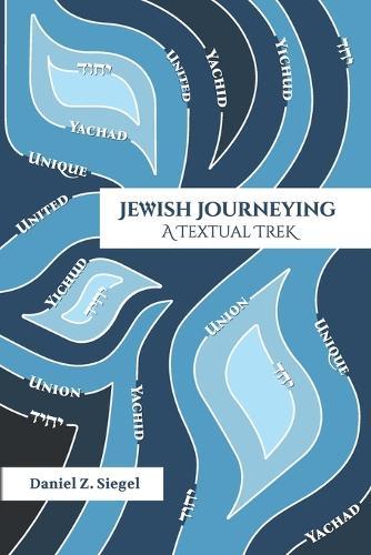 Jewish Journeying: A Textual Trek