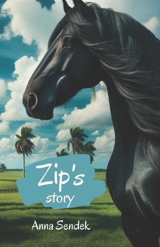 Zip's story