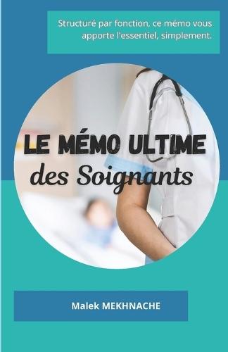 Le mémo ultime des soignants