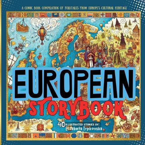European Storybook: A Comic Book Compilation of Folktales from Europe's Cultural Heritage