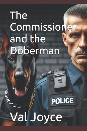 The Commissioner and the Doberman