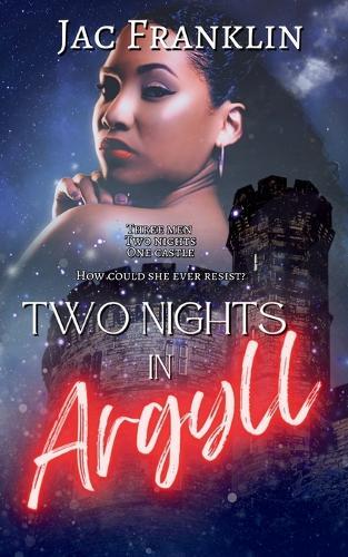 Two Nights in Argyll