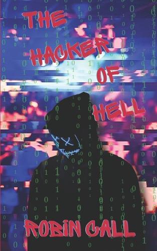 The Hacker of Hell