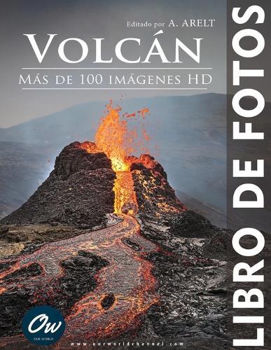 Volcán: Libro de fotos - Más de 100 imágenes HD