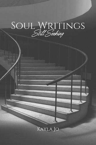 Soul Writings: Still Seeking