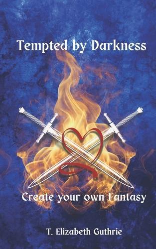 Tempted By Darkness