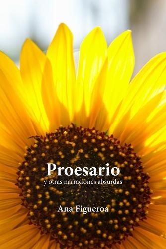 Proesario y otras narraciones absurdas