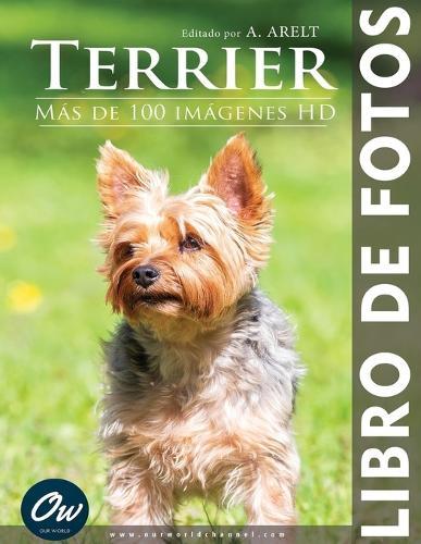 Terrier: Libro de fotos - Más de 100 imágenes HD