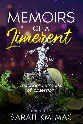 Memoirs of a Limerent: the indelible marks of obsession