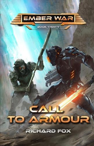 Call to Armor: An Ember War Novel