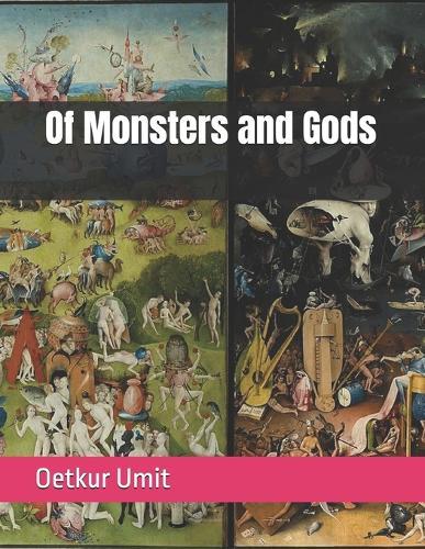 Of Monsters and Gods