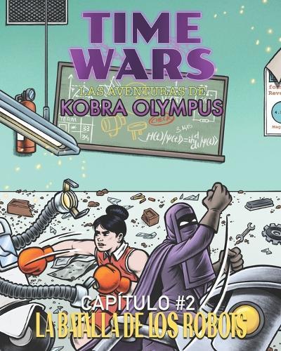 La Batalla de los Robots!: Versión en Español