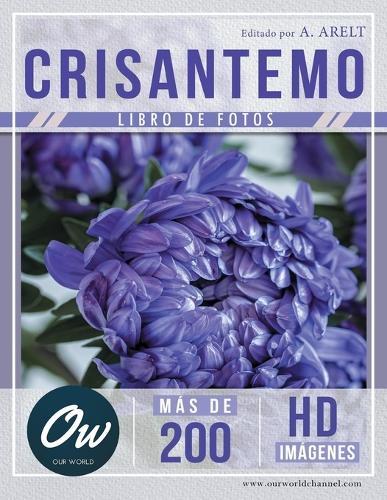 Crisantemo: Libro de fotos - Más de 200 imágenes HD