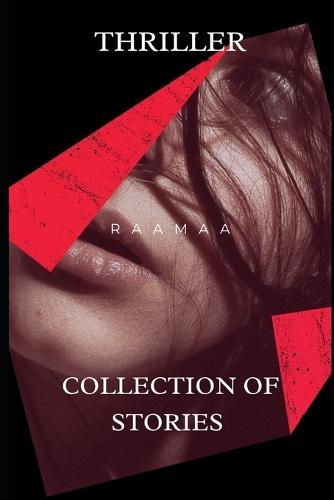 Thriller: The collection of stories