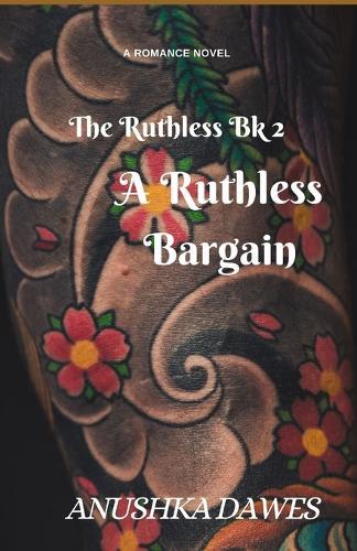 A Ruthless Bargain