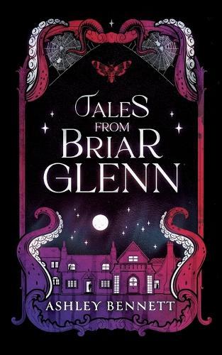 Tales from Briar Glenn