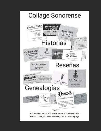 Collage Sonorense: historias, reseñas y genealogías.