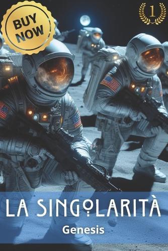 La singolarità: Fantascienza