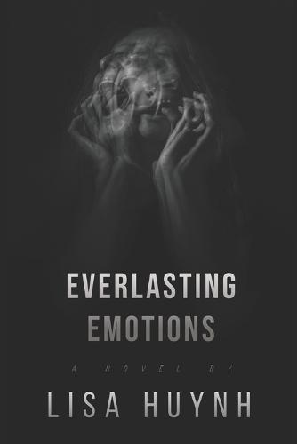 Everlasting Emotions