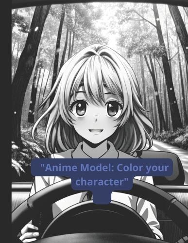 ""Anime Model: Color your character""