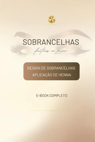 Sobrancelhas feitas a mão