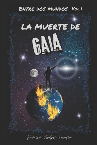 La muerte de Gaia