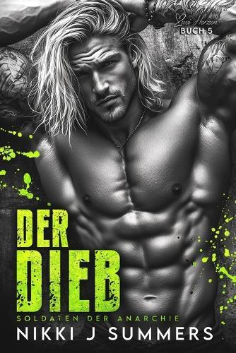 Der Dieb: New Adult, Vigilante, Slow-Burn Liebesroman