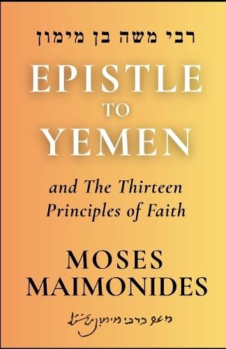 Epistle to Yemen: and Introduction to Helek