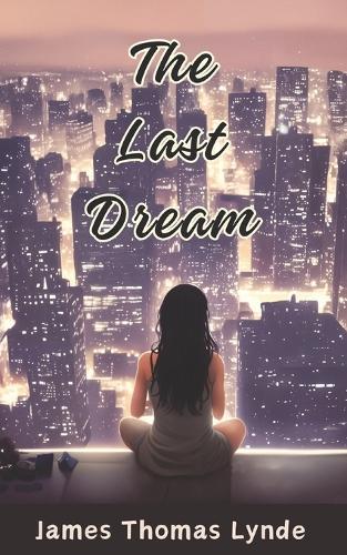 The Last Dream