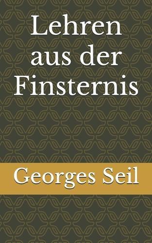 Lehren aus der Finsternis