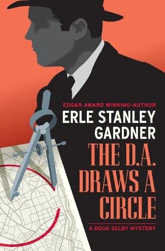 The D.A. Draws a Circle